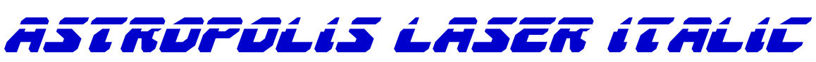 Astropolis Laser Italic 字体